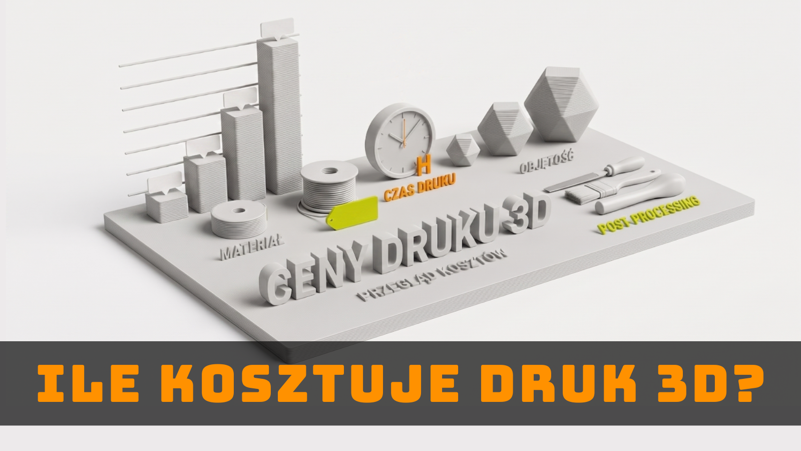 czynniki wpływające na ceny druku 3D – materiał, czas druku i obróbka