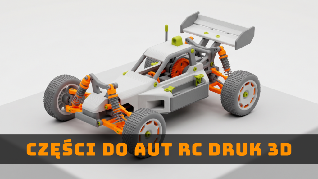 Poglądowy model auta RC z częściami wykonanymi w technologii druku 3D, ilustrujący możliwości tworzenia elementów zamiennych i tuningowych do samochodów RC.
